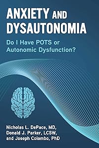 Anxiety and Dysautonomia — DePace